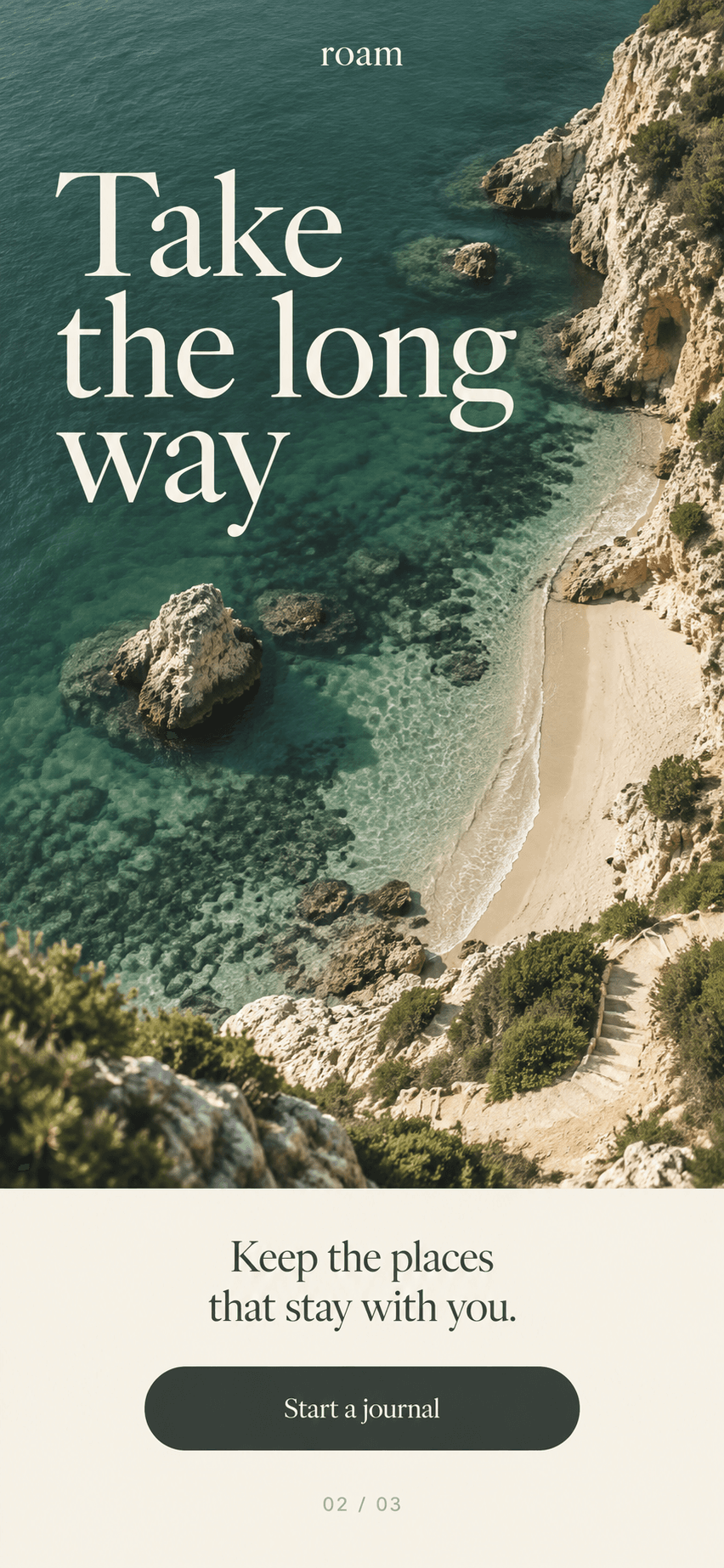 Roam travel journal onboarding with a quiet coastline and the words Take the long way
